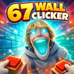 67 Wall Clicker