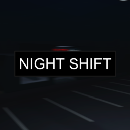 Night Shift