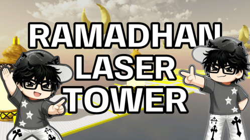 Ramadhan Laser Tower