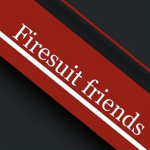 Firesuit Friends!