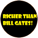 Richer than Bill Gates!