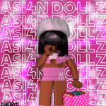 ASI4N DOLLZ•