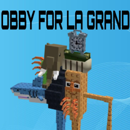 Obby For La Grand!