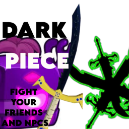 Dark Piece SADLY JUST BROKE :(