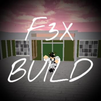 F3X BUILD