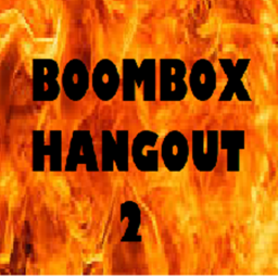 The BoomBox Hangout