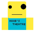 Noob's Theatre