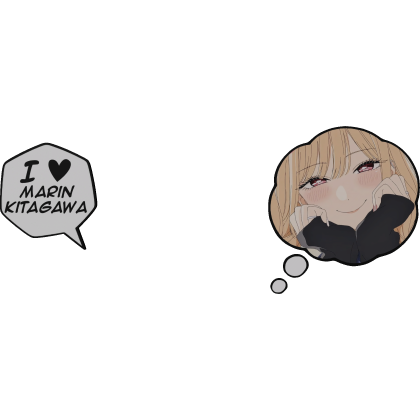 Marin Kitagawa Thinking Bubble + I Love Text