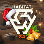[🎄CHRISTMAS] Habitat 84