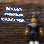 Young Dream Chasers