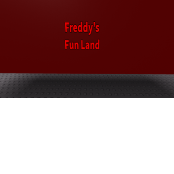 Freddy's Fun Land