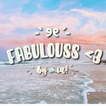 fabulouss <3