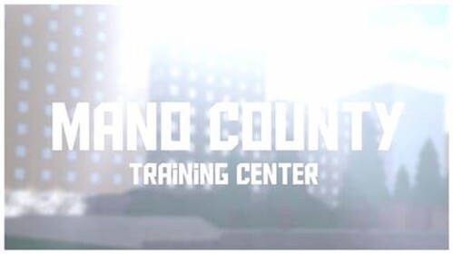 (Updated) Mano County Sheriff Officer Training
