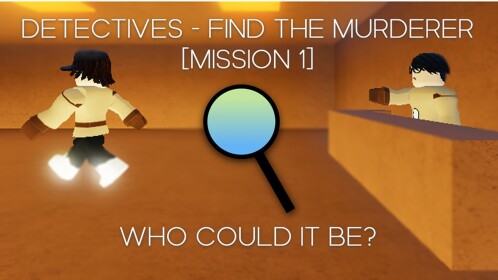 Detectives - Find the Murderer [1.11.0]