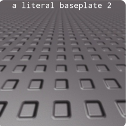 a literal baseplate 2.