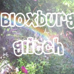 Bl0xburg Glitch