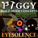 [EYESOLENCE] Piggy Build Mode Concepts