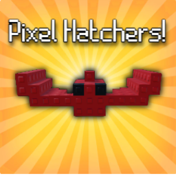 [RELEASE!] Pixel Hatchers