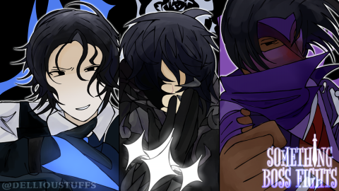 [MALICOPE] Something Boss Fights