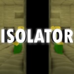 Isolator