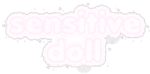 sensitive doll