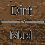 Dirt n' Mud