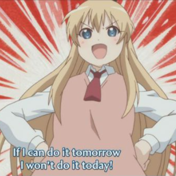 If I can do it tomorrow...