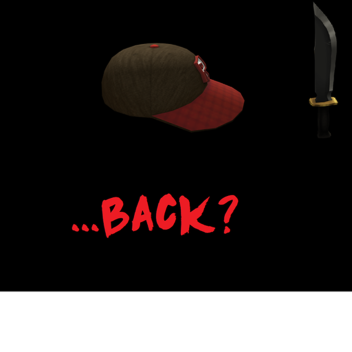 ...back?