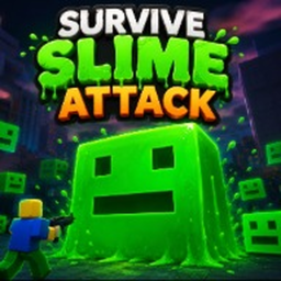 survive slime atack