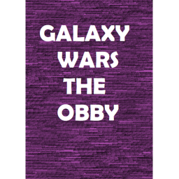 GALAXY WARS THE OBBY