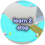 learn to stop