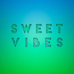 ~Sweet Vibes~