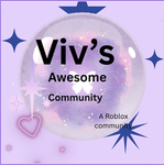 ~{Viv’s Awesome Community}~