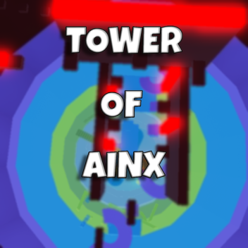 Tower Of Ainx [NEW!]