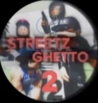 #Streetz Ghetto