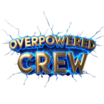 overpowered crew