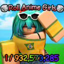 [🎲RNG] Roll Anime Girls!