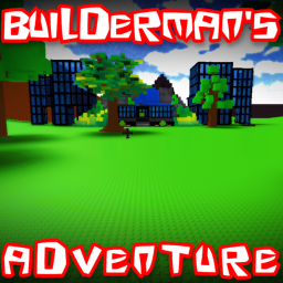 Builderman's Adventure [BETA EVENT]