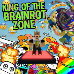 King of the Brainrot Zone