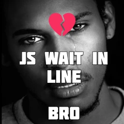 💔 Js wait in line BRO icon