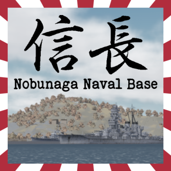 Nobunaga Naval Base