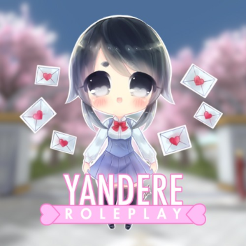[✨] YANDER SCHOOL SIMULATOR RP