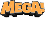 Mega and Friends