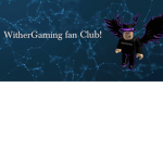 WitherGaming Fan Club
