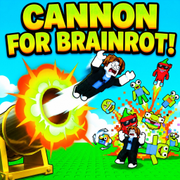 Cannon For BRAINROT!
