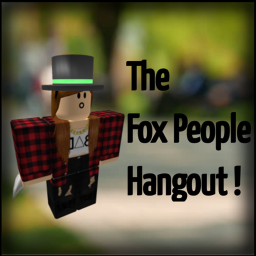 The Fox People Hangout! [NEW!]