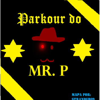 Parkour do Mr. P!