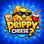 DRIPPY CHEESE?