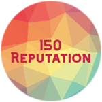 Have 150 Reputation!