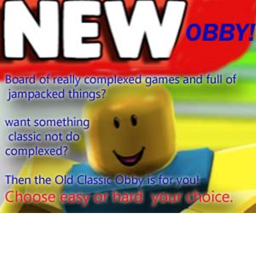 The old classic  obby